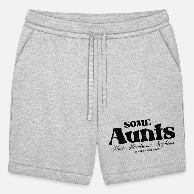 Some Aunts Handsome Nephews Cool Text