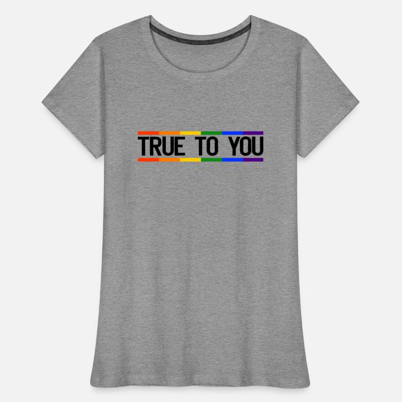 True to you - Gay Queer LGBTIQ+ Pride CSD