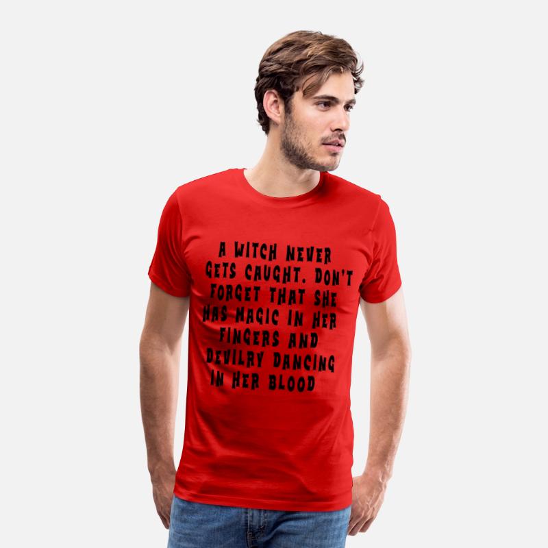 A witch never gets caught. Don’t forget that she h