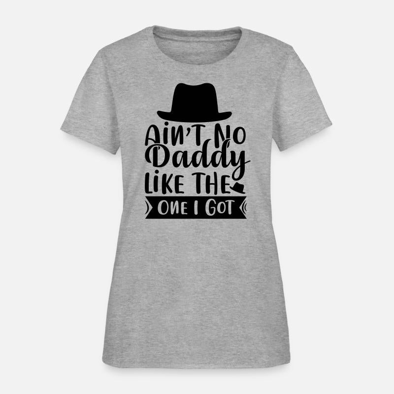 ain t no daddy like the one i got 01