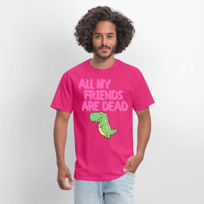 ALL MY FRIENDS ARE DEAD - Cartoon Dinosaur