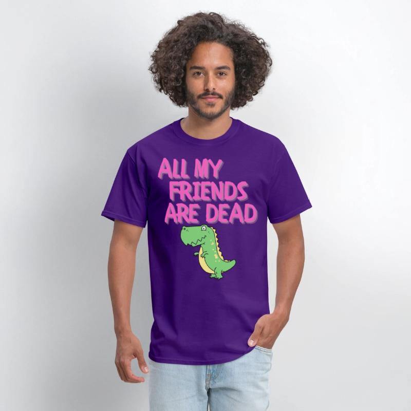 ALL MY FRIENDS ARE DEAD - Cartoon Dinosaur