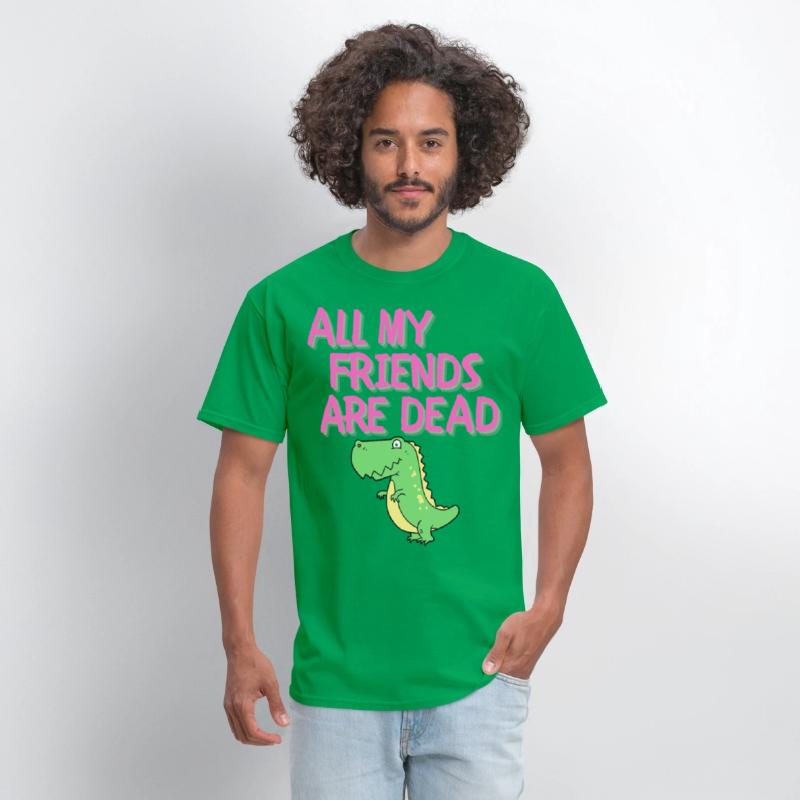 ALL MY FRIENDS ARE DEAD - Cartoon Dinosaur