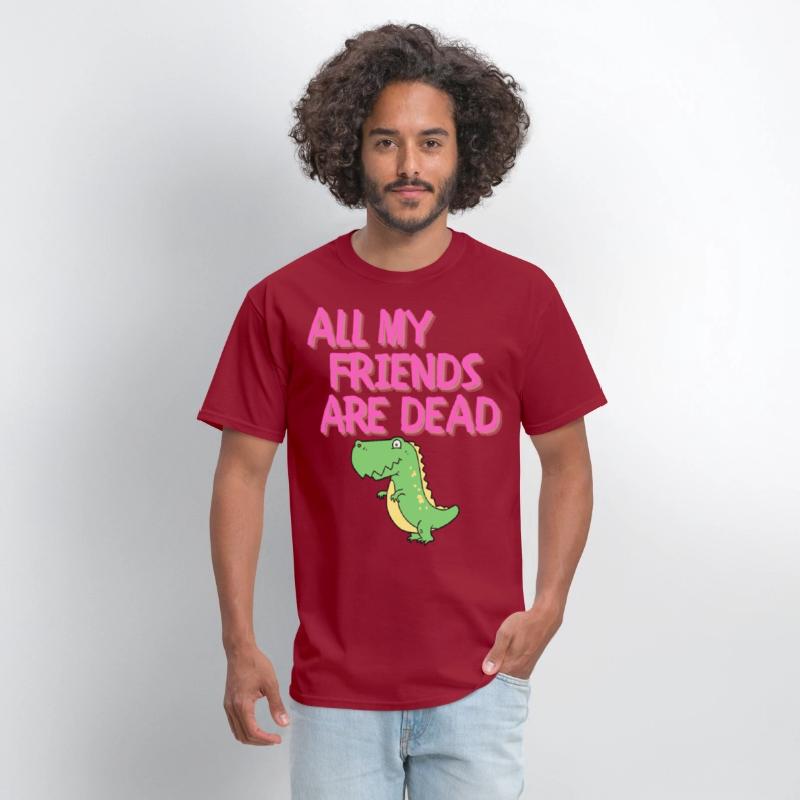 ALL MY FRIENDS ARE DEAD - Cartoon Dinosaur