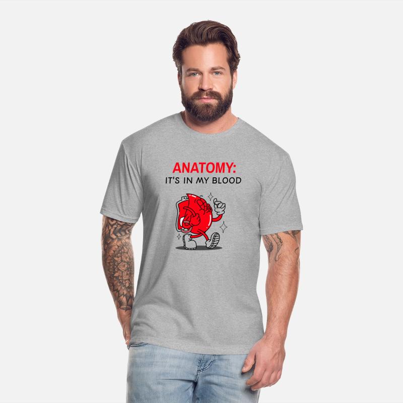 Anatomy: It's In My Blood Anatomy Teacher