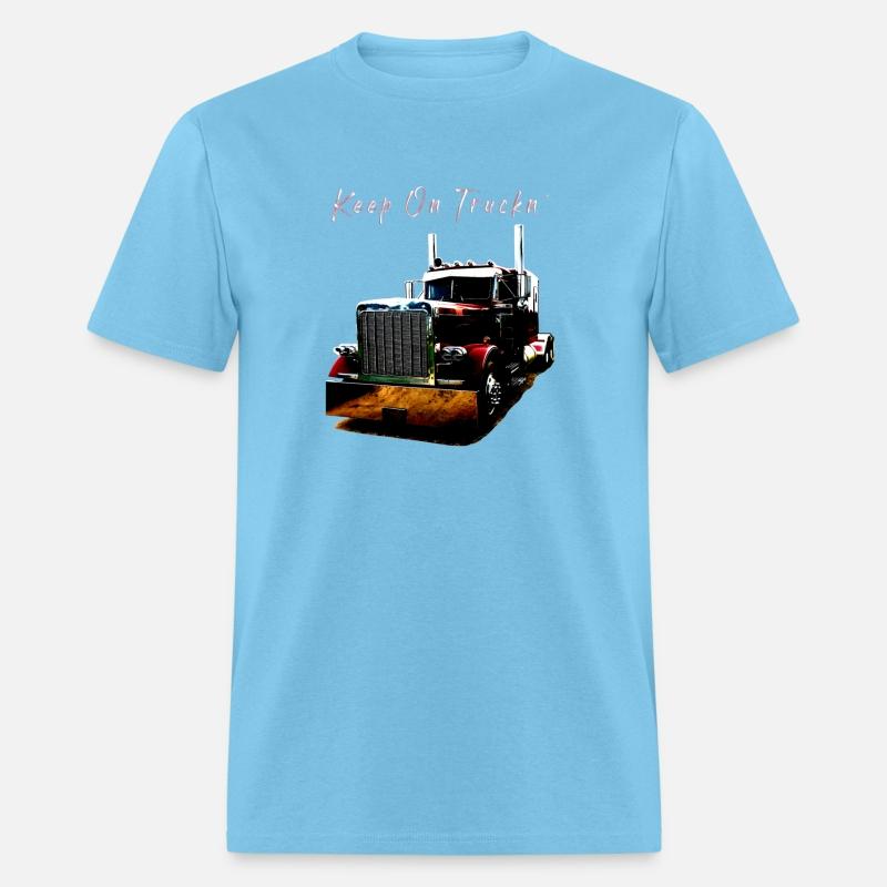 And Youth Semi Truck Keep On Truckn Back