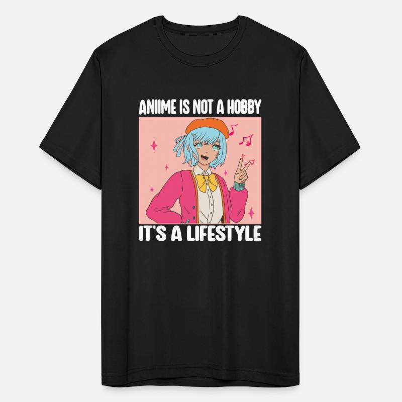Anime is Not A Hobby It's a Lifestyle Funny Anime