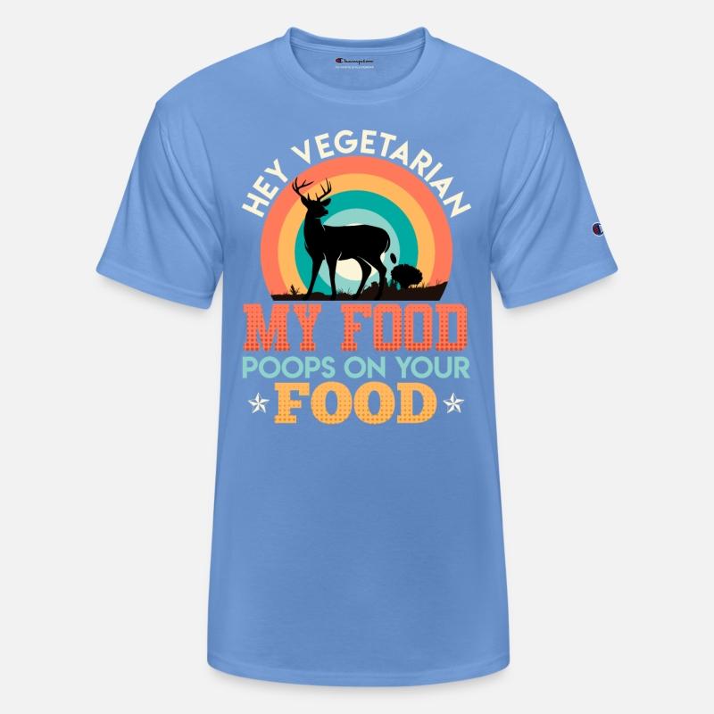 Anti Vegan MY FOOD POOPS ON YOUR FOOD Meat Lover