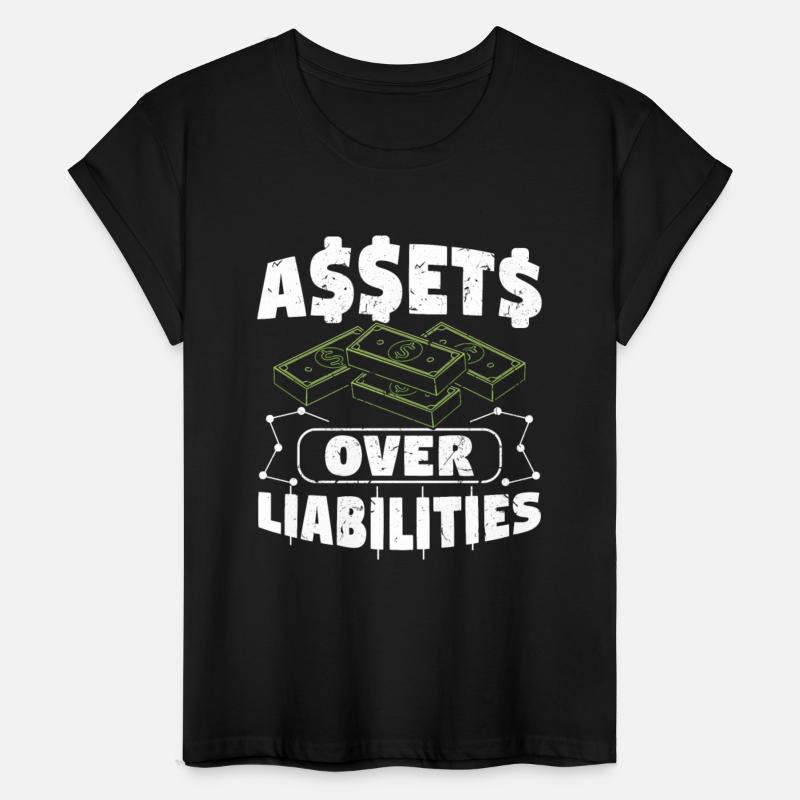 Assets Over Liabilities Funny Tax Season Tax Day