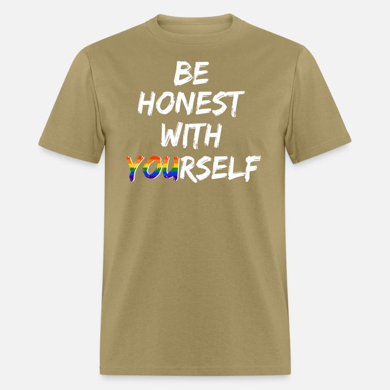 Be honest with yourself - LGBTQ+ Gay Pride CSD