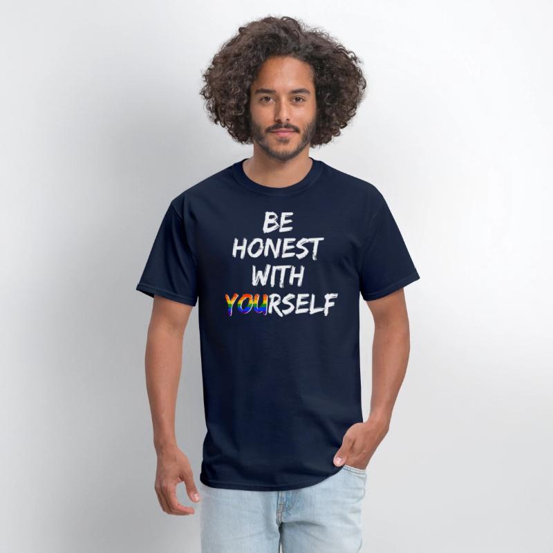 Be honest with yourself - LGBTQ+ Gay Pride CSD
