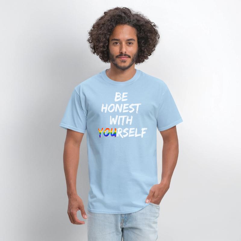 Be honest with yourself - LGBTQ+ Gay Pride CSD