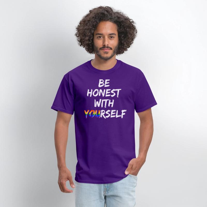 Be honest with yourself - LGBTQ+ Gay Pride CSD