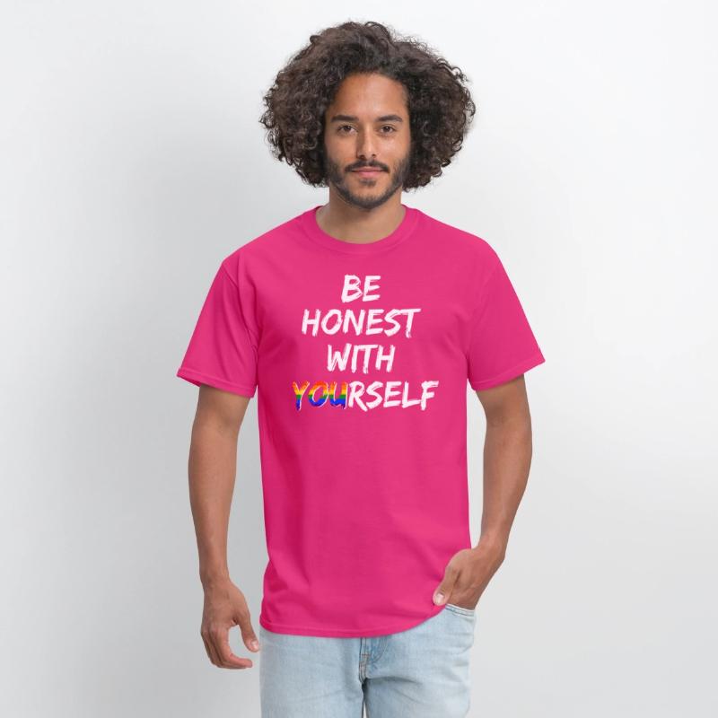 Be honest with yourself - LGBTQ+ Gay Pride CSD
