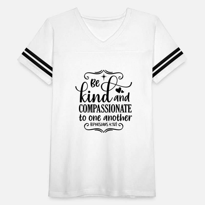 Be Kind and Compassionate