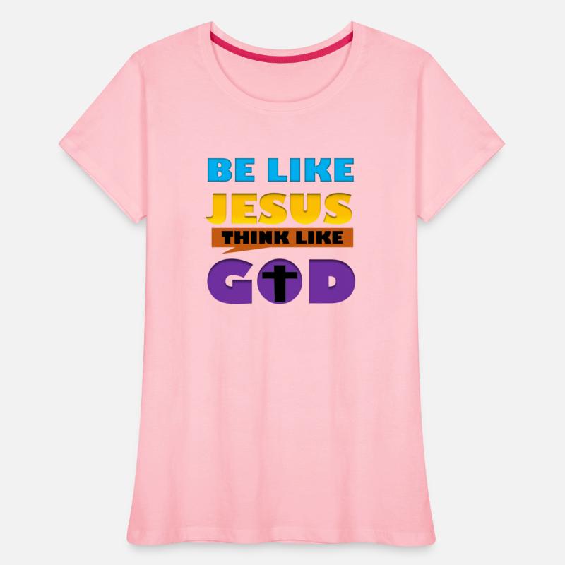 Be Like Jesus Think Like God