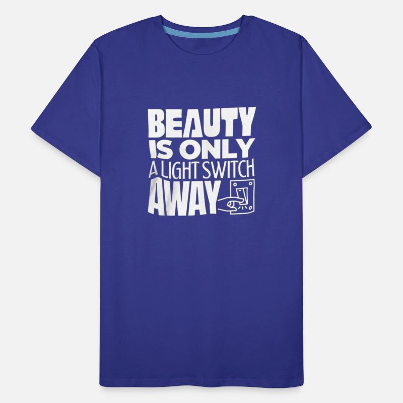 Beauty Is Only A Light Switch Away