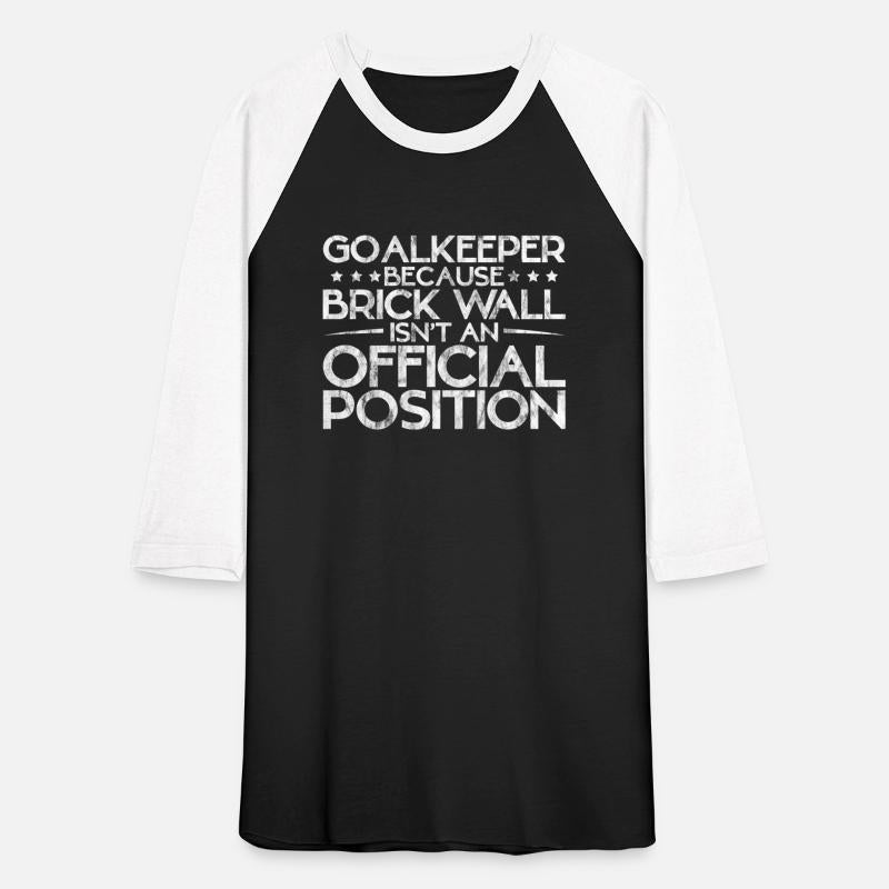 Because Brick Wall Isn't An Official Position 3
