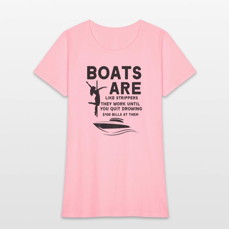 boats are like strippers they work until you quit