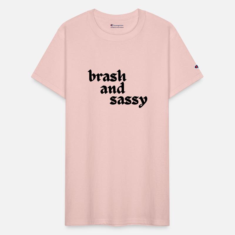 Brash and Sassy (Black Text)