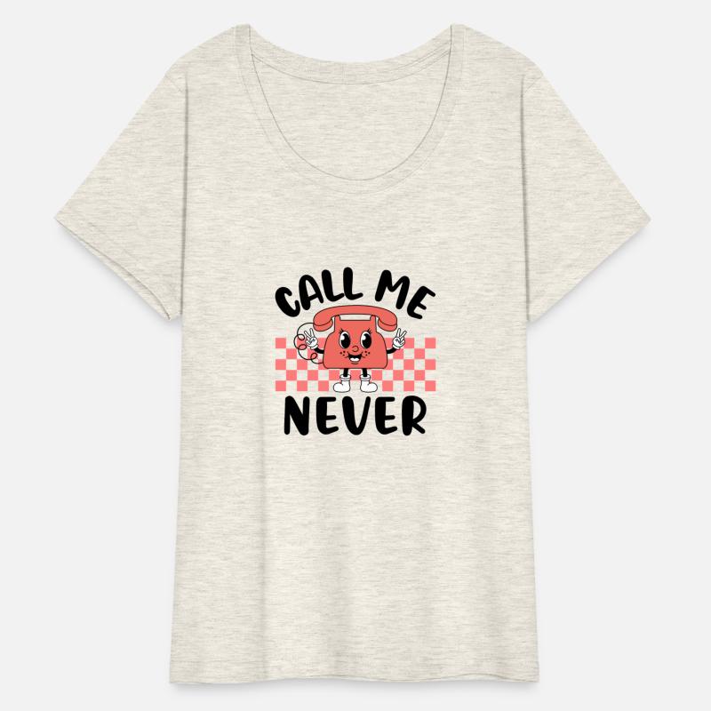 Call Me Never
