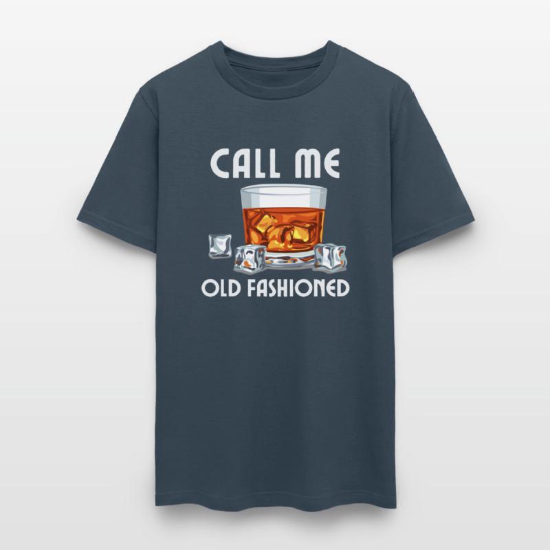 Call Me Old Fashioned. Funny Whiskey.