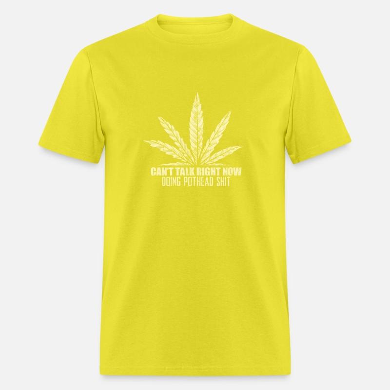Can'T Talk Right Now Doing Pothead Shit