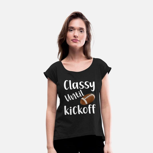 Classy until kickoff-Cool T-Shirt