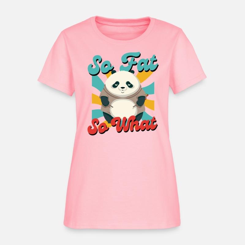 So Fat, So What - Cute Confident Panda