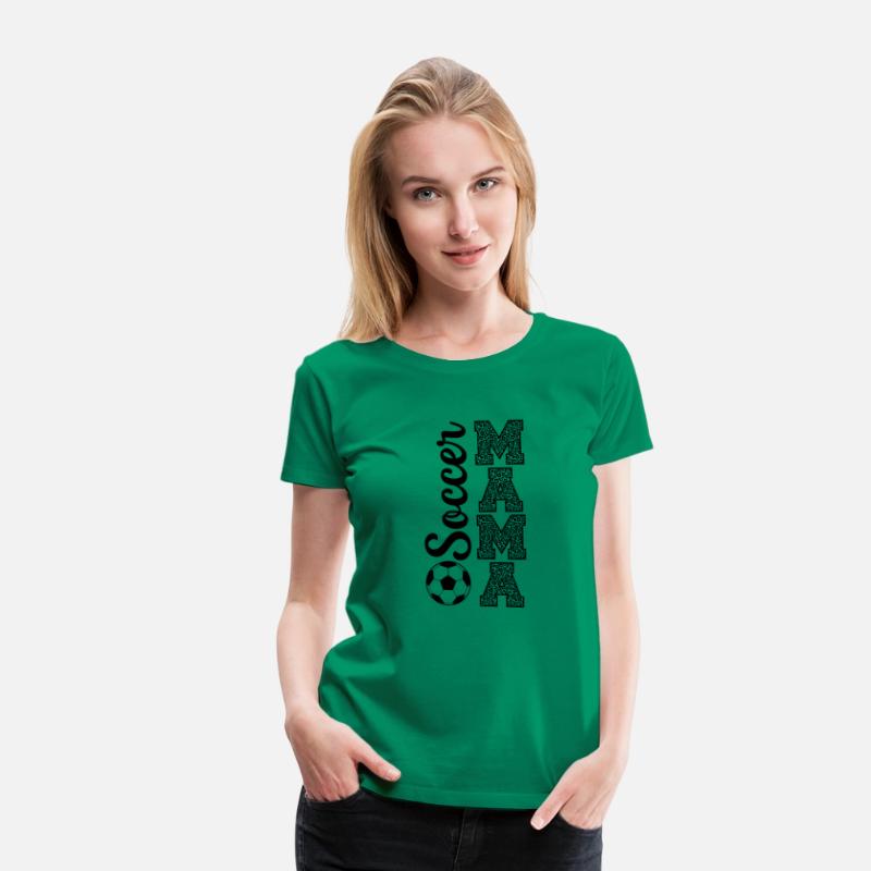 Soccer Mama t-shirts For Woman