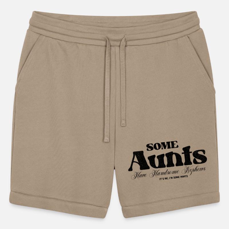 Some Aunts Handsome Nephews Cool Text