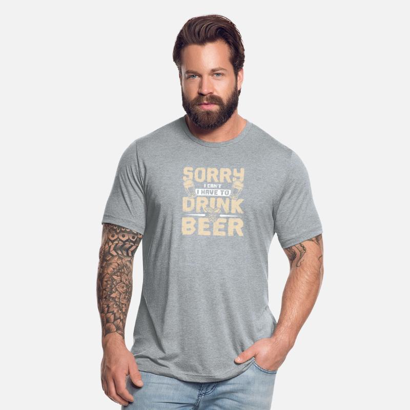 Sorry I can't I have to drink beer