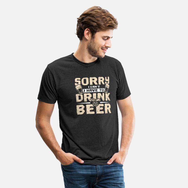 Sorry I can't I have to drink beer