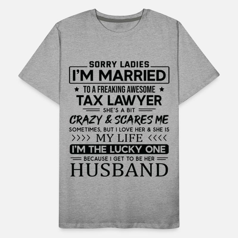 Tax Lawyer Funny Saying For Husband