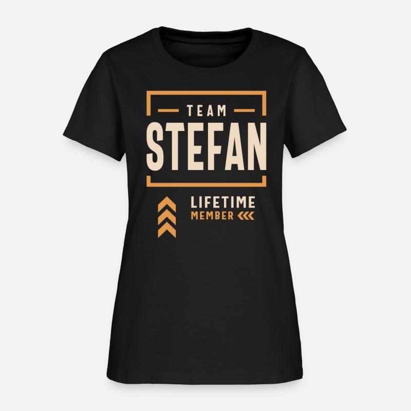 Team Stefan Lifetime Member Funny Name Stefan