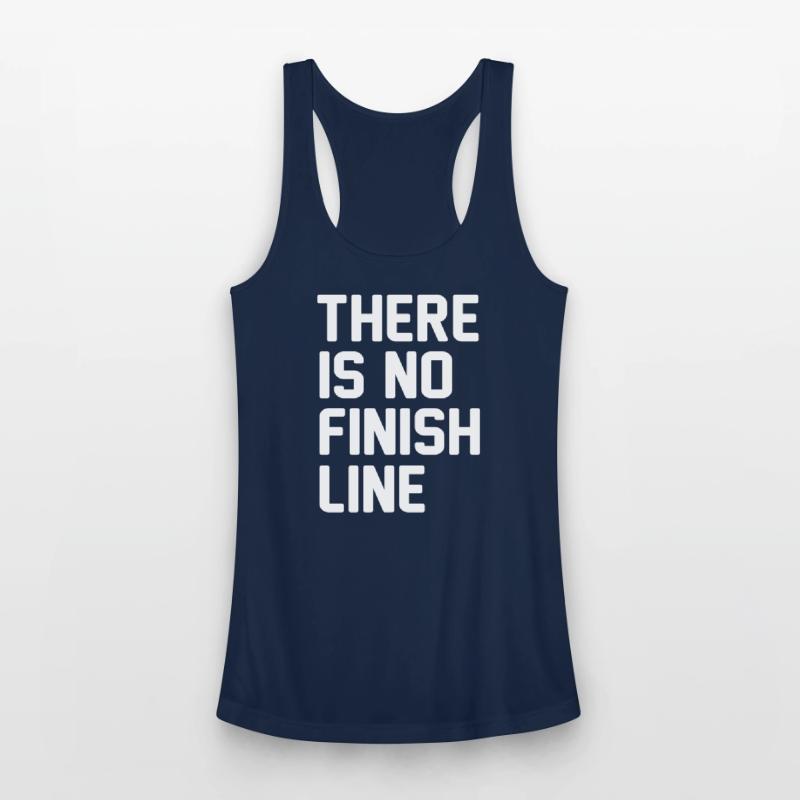There is no finish line