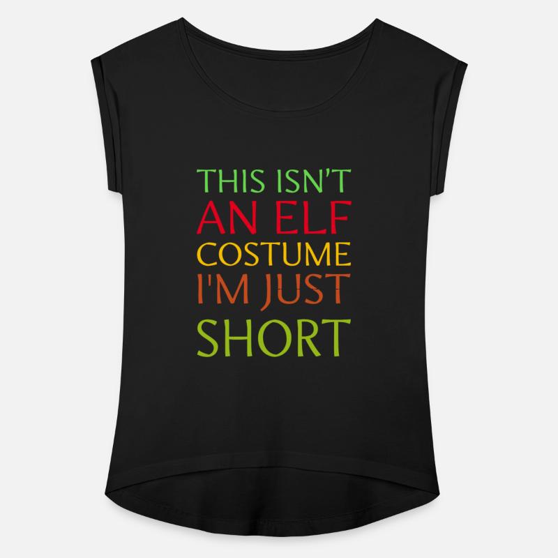 This Isn't An Elf Costume I'm Just Short Quote