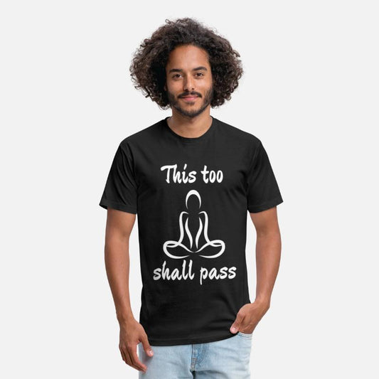 This too shall pass quote t-shirt and apparel