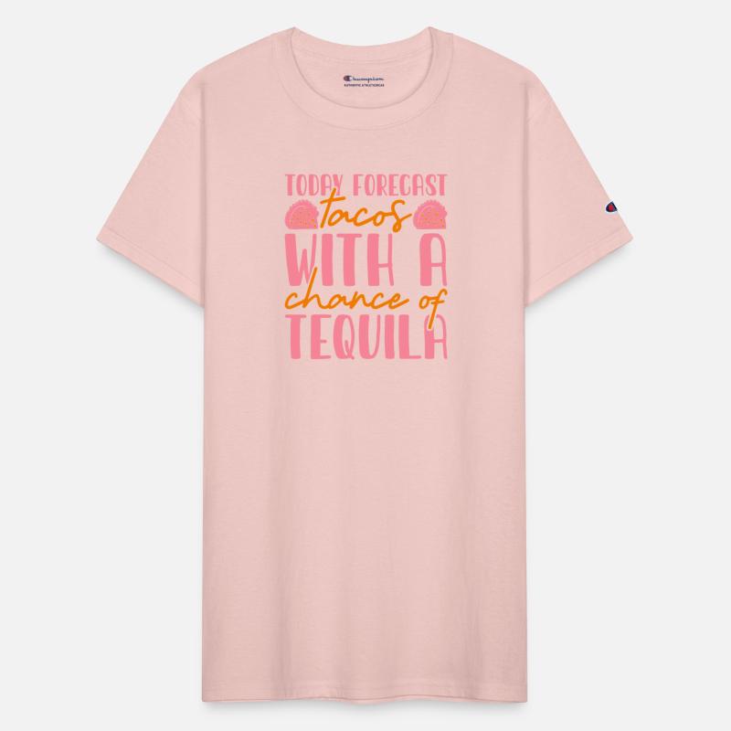 Today Forecast Tacos With A Chance Of Tequila