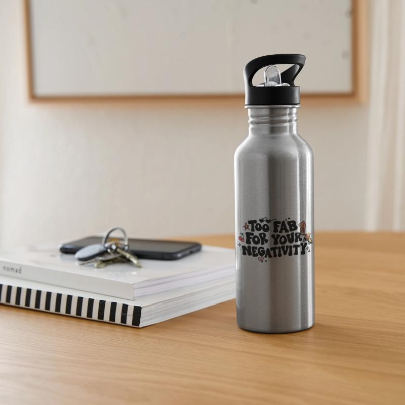 Too Fab For Your Negativity