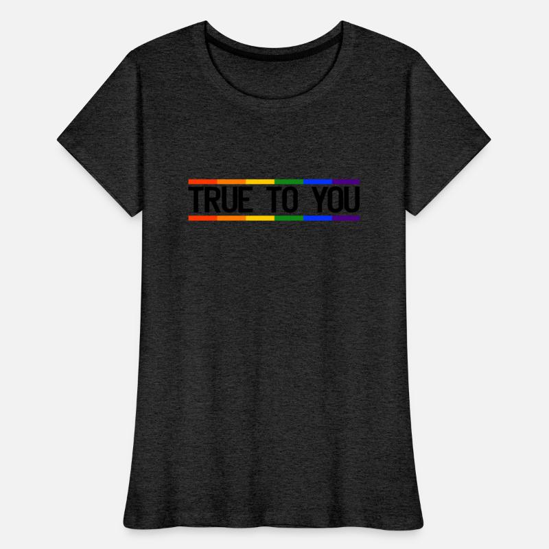 True to you - Gay Queer LGBTIQ+ Pride CSD