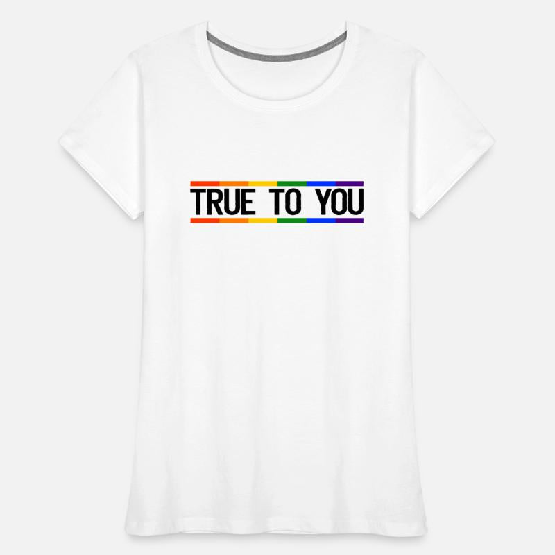 True to you - Gay Queer LGBTIQ+ Pride CSD