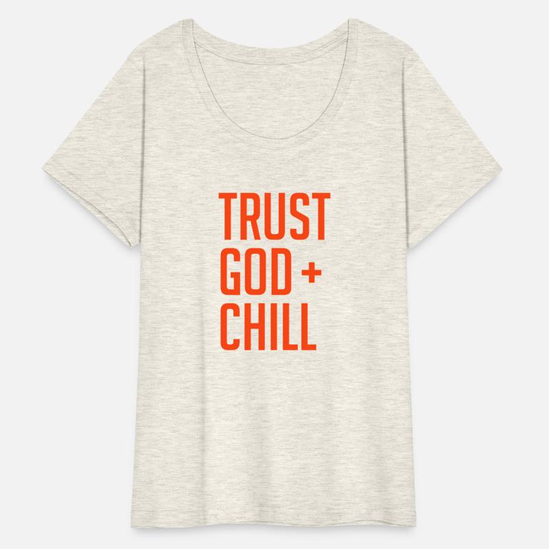 Trust God And Chill Awesome