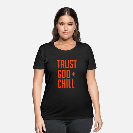 Trust God And Chill Awesome