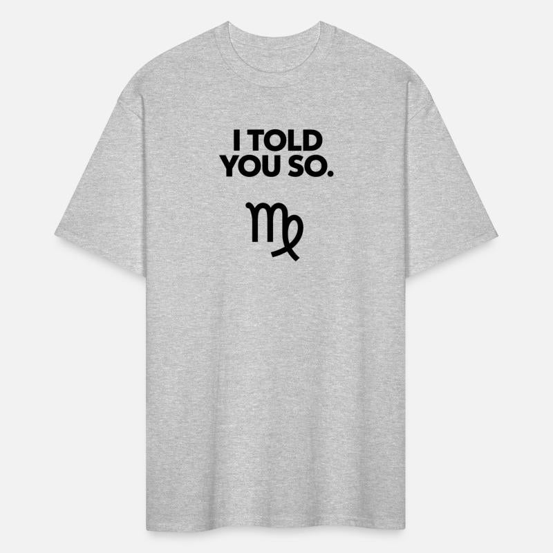Virgo: I Told You So Funny Quote
