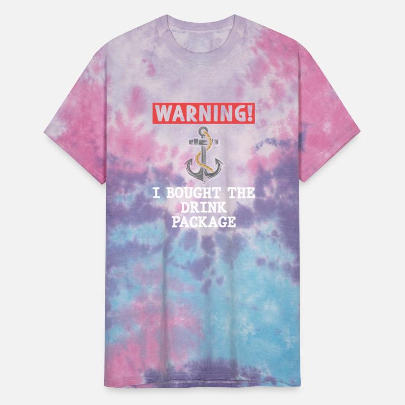 Warning I Bought The Drink Package T Shirt Cruise