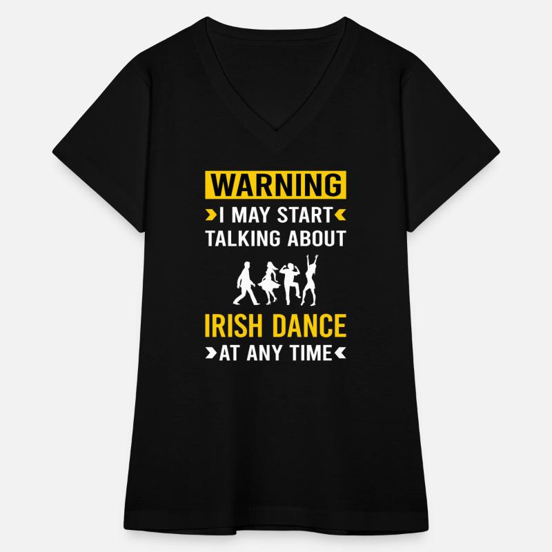 Warning Irish Dance Dancing Dancer
