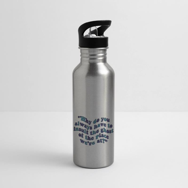 Why Always Do You Have To Insult The Ghost