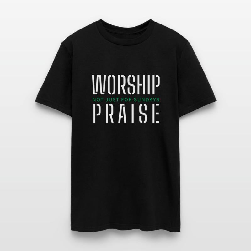 Worship Praise Not Just for Sundays Worship Leader