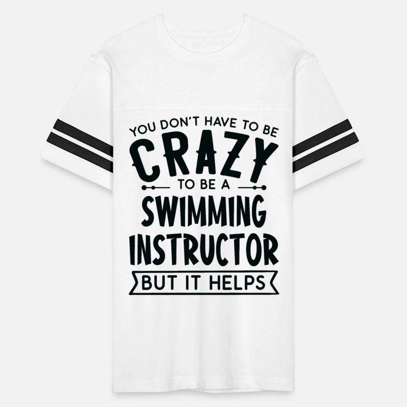You Don't Have To Be A Crazy Swimming Instructor